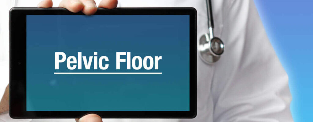 Are You In Need of Pelvic Floor Physiotherapy?