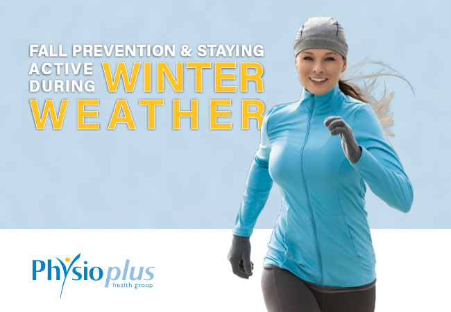Fall Prevention and Staying Active During Winter Weather
